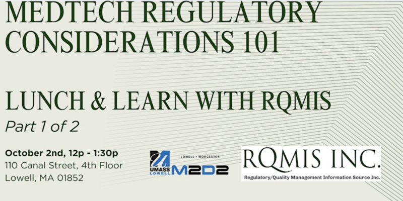 Medtech Regulatory Considerations 101 RQMIS October 2024